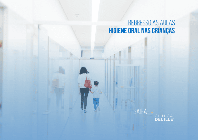 Regresso às aulas: Dicas para cuidar da Higiene Oral dos seus filhos