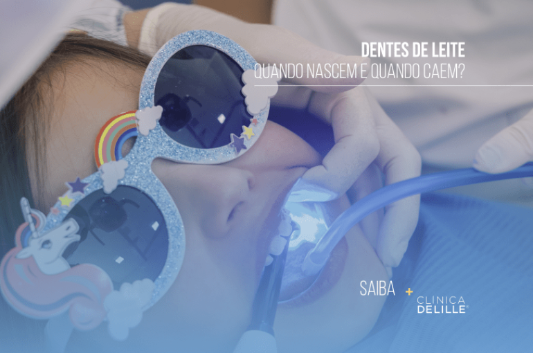 Dentes de leite: Quando nascem e quando caem?